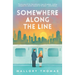 Somewhere Along The Line