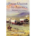 From Ulster to America: The Scotch-Irish Heritage of American English