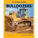 My Favorite Machine: Bulldozers