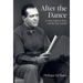 After the Dance: Le Roux Smith Le Roux and the Tate Scandal