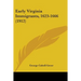 Early Virginia Immigrants, 1623-1666 (1912)