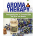 Aromatherapy: Therapeutic Use of Essential Oils for Skin and Health