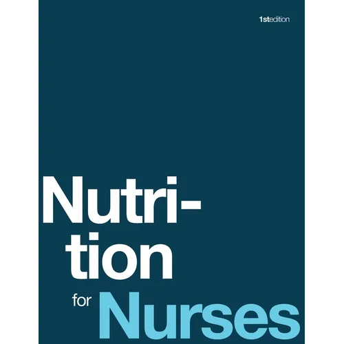 Nutrition for Nurses (paperback, b&w)