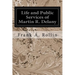 Life and Public Services of Martin R. Delany