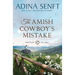 The Amish Cowboy's Mistake