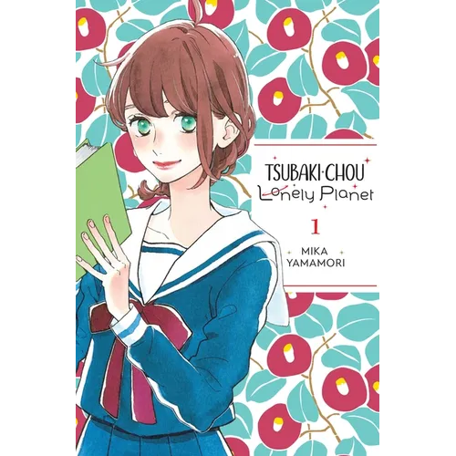 Tsubaki-Chou Lonely Planet, Vol. 1: Volume 1
