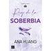 Rey de la Soberbia / King of Pride