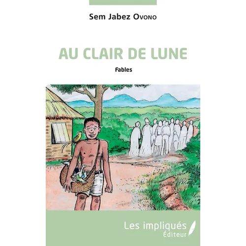 Au clair de lune: Fables