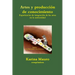 Artes y producción de conocimiento