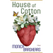House of Cotton