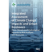 Integrated Assessment of Climate Change Impacts and Urban Resilience: From Climate and Hydrological Hazards to Risk Analysis and Measures