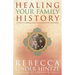 Healing Your Family History