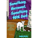 Something Borrowed, Something 90% Dark