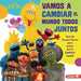 Vamos a Cambiar El Mundo Todos Juntos (Come Together, Change the World): Guía de Sesame Street (R) Para Luchar Por La Justicia Racial (a Sesame Street