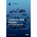 Zoonoses and Wildlife: One Health Approach