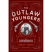 The Outlaw Youngers: A Confederate Brotherhood