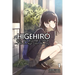 Higehiro: After Being Rejected, I Shaved and Took in a High School Runaway, Vol. 1 (Light Novel): Volume 1