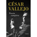 Poesã-A Completa. Cã(c)Sar Vallejo / Complete Poems. Cã(c)Sar Vallejo