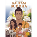 The Life of Gautam Buddha: Classic Indian Stories