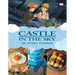 Castle in the Sky: The Official Cookbook