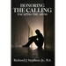 Honoring the Calling - Escaping the Abyss