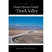 The Charles Manson Family in Death Valley