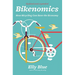 Bikenomics: How Bicycling Can Save the Economy