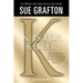 K Is for Killer: A Kinsey Millhone Novel