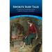 Favorite Fairy Tales: 27 Stories by the Brothers Grimm, Andersen, Perrault, and Others