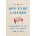 How to Be a Citizen: Learning to Be Civil Without the State