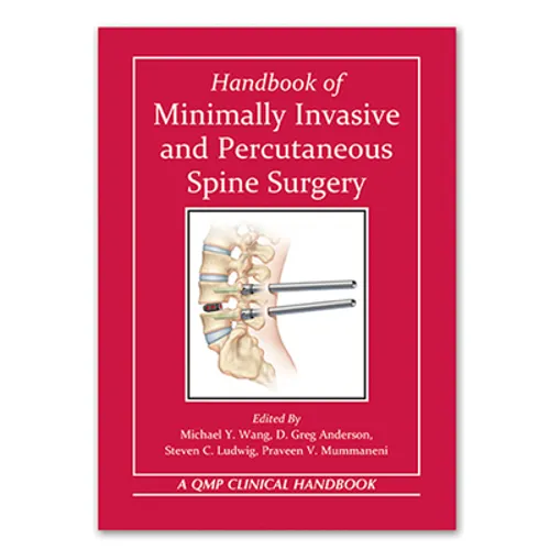 Handbook of Minimally Invasive and Percutaneous Spine Surgery