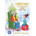 Christmas-The Greatest Story Ever Told: Illustrated story book (Ages 6 and above)