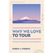 Why We Love to Tour: Gazing from the Serious Leisure Perspective