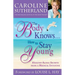 The Body Knows...How to Stay Young: Healthy-Aging Secrets from a Medical Intuitive