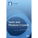 Sonic and Photonic Crystals