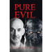 Pure Evil