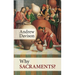 Why Sacraments?