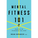 Mental Fitness 101: Principles for Psychological Well-Being