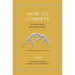 How to Compete: An Ancient Guide to the Virtues of Sports