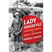 Lady Daredevils: American Women and Early Aviation