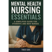Mental Health Nursing Essentials: A Simplified Guide for Students and New Nurses