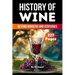 The History of Wine: Beyond Borders and Centuries