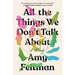 All the Things We Don't Talk about