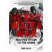 The Heavy Water War: Beating Hitler to the Bomb