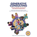 Generative Consulting: Tools for creativity, consciousness and collective transformation