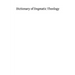 Dictionary of Dogmatic Theology