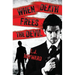 When Death Frees the Devil