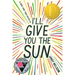 I'll Give You the Sun