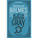 Sherlock Holmes and Dorian Gray: The Classified Dossier