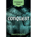 Conquest: A Conquest Novel